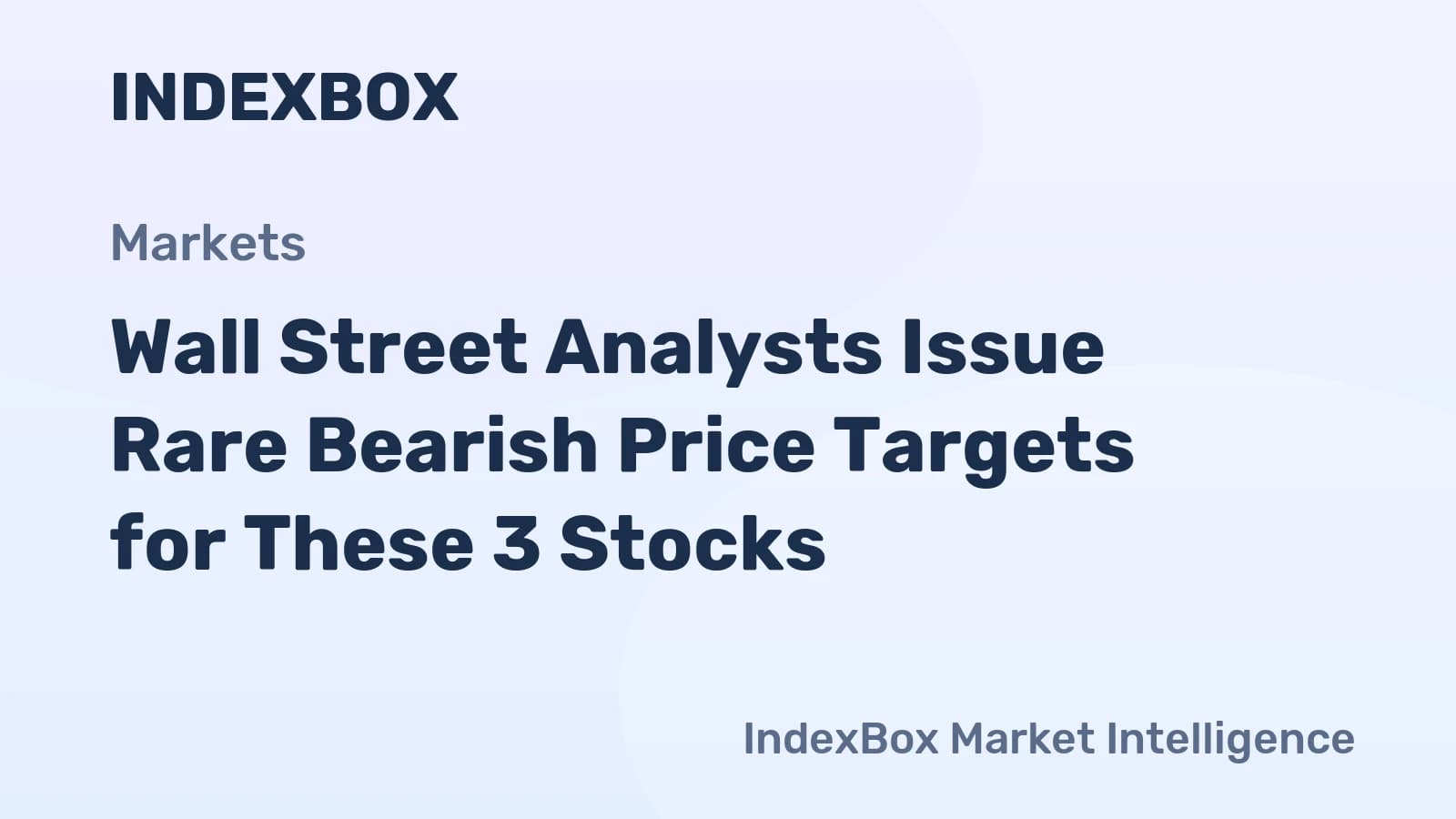 3 Stocks With Rare Bearish Price Targets From Wall Street Analysts (CL, FCEL, FHI) - News and Statistics